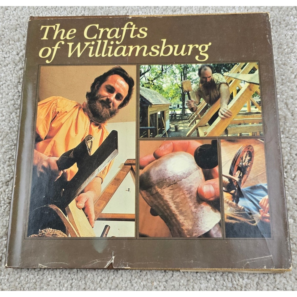 The Crafts of Williamsburg James Wamsley 1966 Colonial Crafts Hardcover
